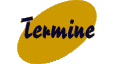 Termine